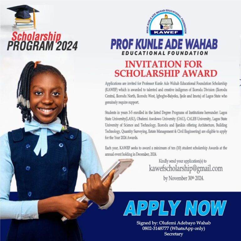 PROFESSOR KUNLE ADE WAHAB EDUCATIONAL FOUNDATION SCHOLARSHIP 2024