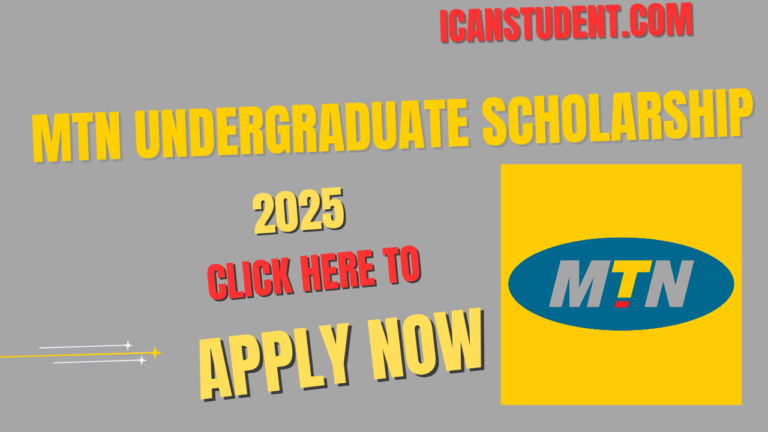 MTN Foundation Scholarship 2025. (How to apply)