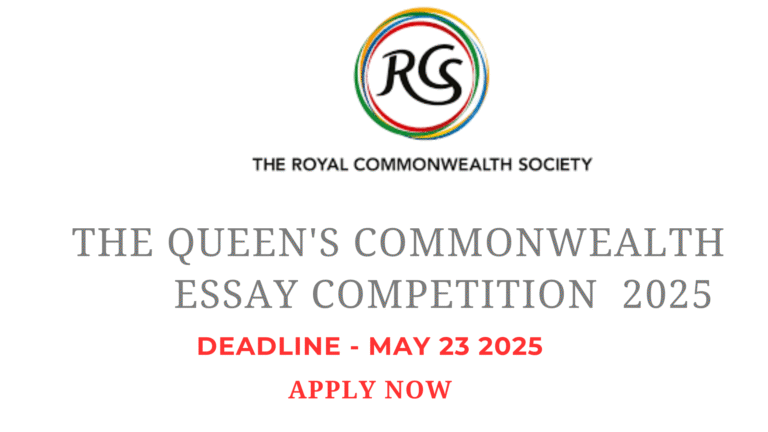 The Queen’s Commonwealth Essay Competition 2025 (How to apply)