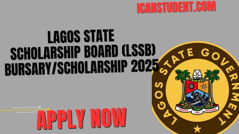 Lagos State Scholarship Board (LSSB) Bursary/Scholarship 2025