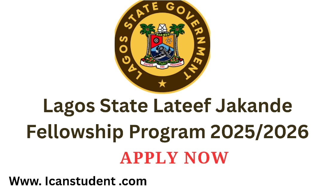 Lagos State Lateef Jakande Fellowship Program 2025