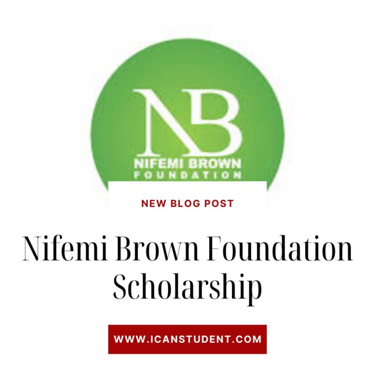 The Nifemi Brown Foundation Scholarship 2025