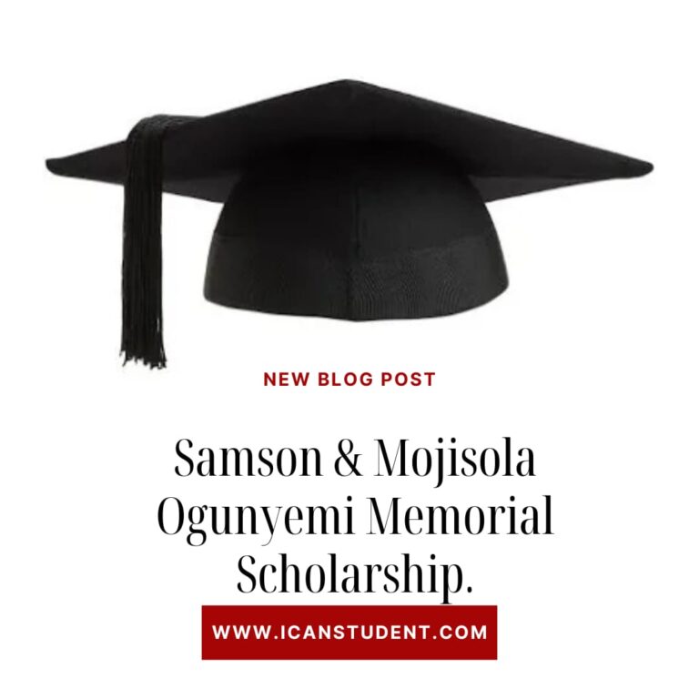 Samson & Mojisola Ogunyemi Memorial Scholarship 2025