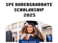 Apply for SPE Undergraduate Scholarship Program 2025