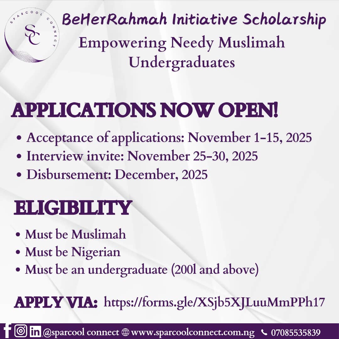 BeHerRahmah Initiative Scholarship 2025: Support for Needy Muslimah Undergraduates in Nigeria