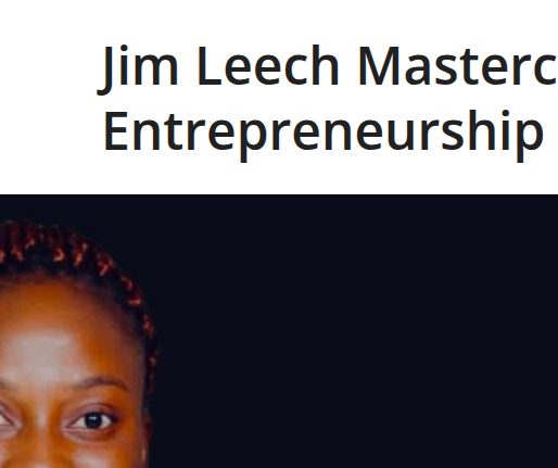 Apply Now for the 2026 Jim Leech Mastercard Fellowship on Entrepreneurship for African Students