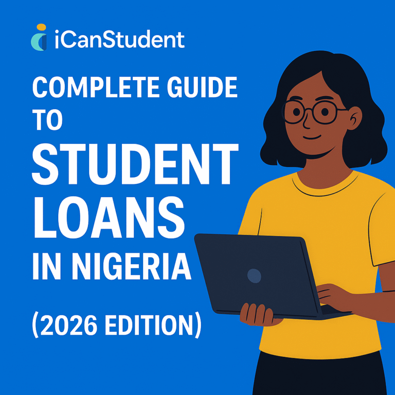 Complete Guide to Student Loans in Nigeria (2026 Edition)