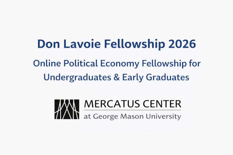 Don Lavoie Fellowship 2026 – Online Political Economy Fellowship for students
