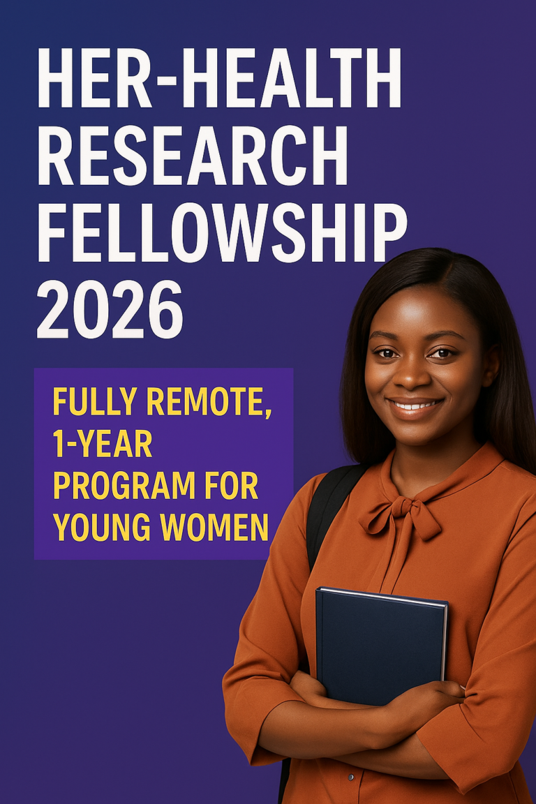 HER-HEALTH Research Fellowship 2026 (Fully Remote, 1-Year Program for Young Women)