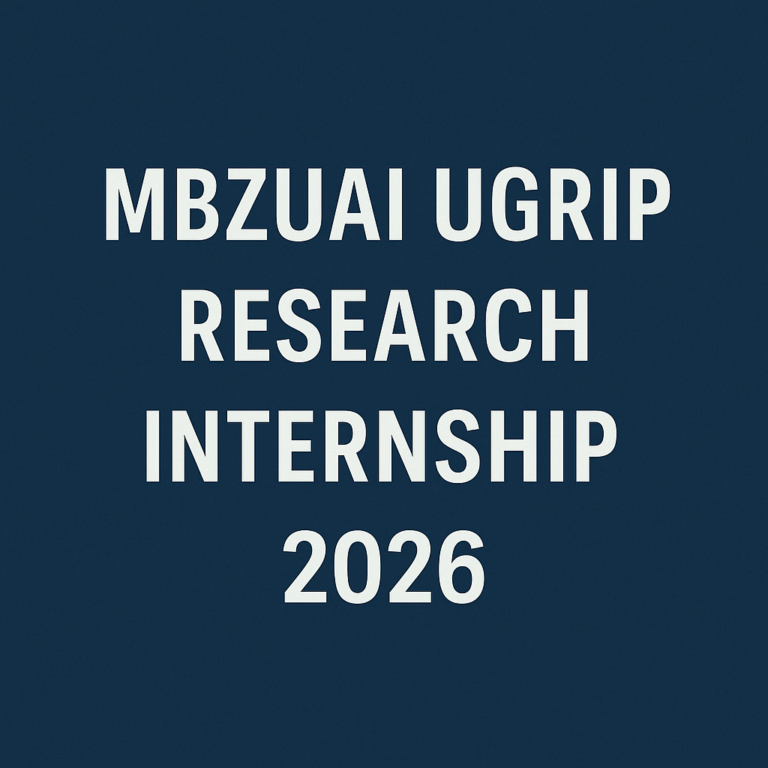 MBZUAI UGRIP Research Internship 2026 (Fully Funded UAE AI Internship for Undergraduates