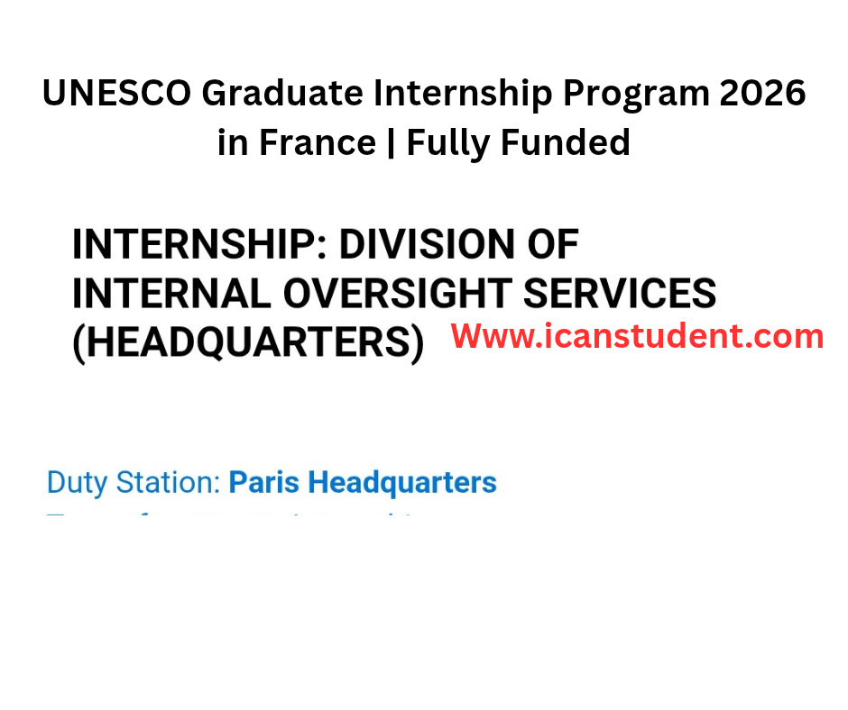 UNESCO Graduate Internship Program 2026 in France | Fully Funded