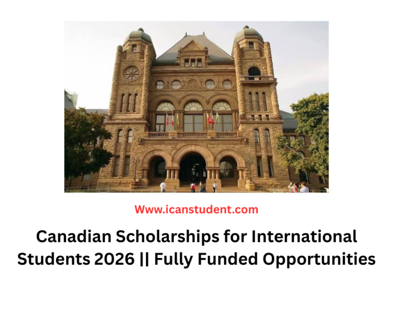Canadian Scholarships for International Students 2026 || Fully Funded Opportunities