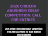 2026 Chidera Anushiem Essay Competition: ₦150,000 Cash Prizes for Male Nigerian Undergraduates
