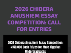 2026 Chidera Anushiem Essay Competition: ₦150,000 Cash Prizes for Male Nigerian Undergraduates