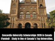 Concordia University Scholarships 2026 in Canada (Funded) – Study in One of Canada’s Top Universities.