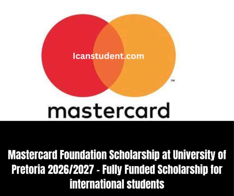 Mastercard Foundation Scholarship at University of Pretoria 2026/2027 – Fully Funded Scholarship for international students