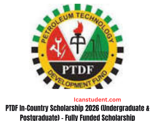 PTDF In-Country Scholarship 2026 (Undergraduate & Postgraduate) – Fully Funded Scholarship