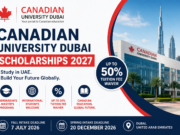Canadian University Dubai Scholarships 2027 in UAE || Tuition Fee Waiver