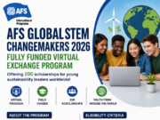 AFS Global STEM Changemakers 2026 (200 Fully Funded Virtual Exchange Scholarships)