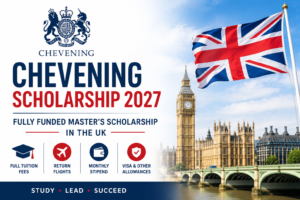 Chevening Scholarship 2027 in the UK || Fully Funded Master’s Scholarship