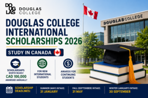 Douglas College International Scholarships 2026 in Canada | Awards Worth Nearly CAD 100,000