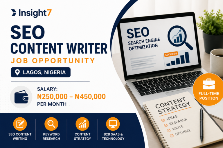 SEO Content Writer Job Opportunity in Lagos, Nigeria (₦250,000 – ₦450,000 Monthly)