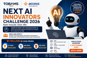 Tobams Group Next AI Innovators Challenge 2026: Win a Share of ₦1 Million in Cash Prizes