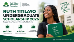 Ruth Titilayo Undergraduate Scholarship 2026: ₦120,000 Funding