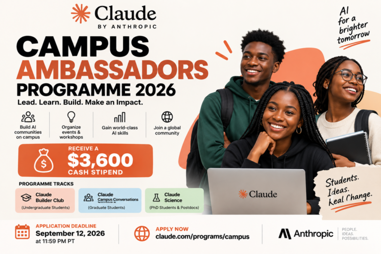 Claude Campus Ambassadors Programme 2026: Apply for $3,600 Stipend