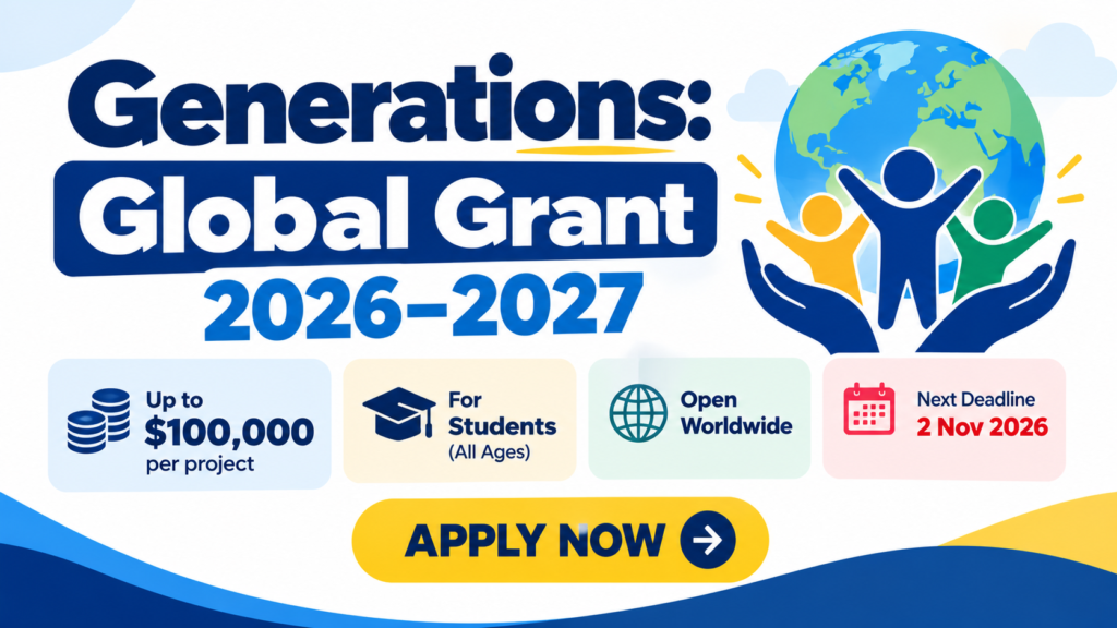 Generations: Global Grant 2026–2027