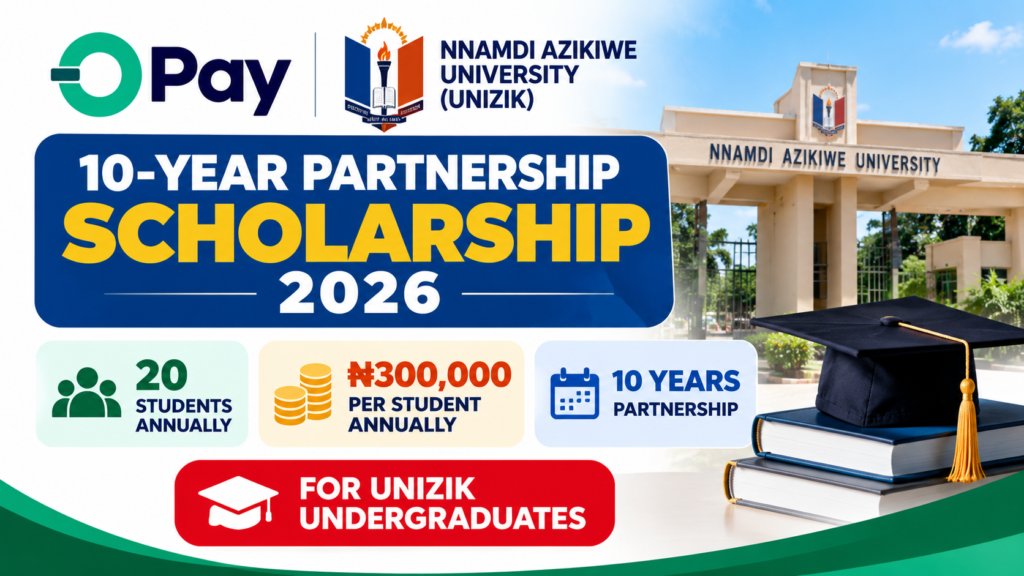 OPay–UNIZIK Undergraduate Scholarship 2026