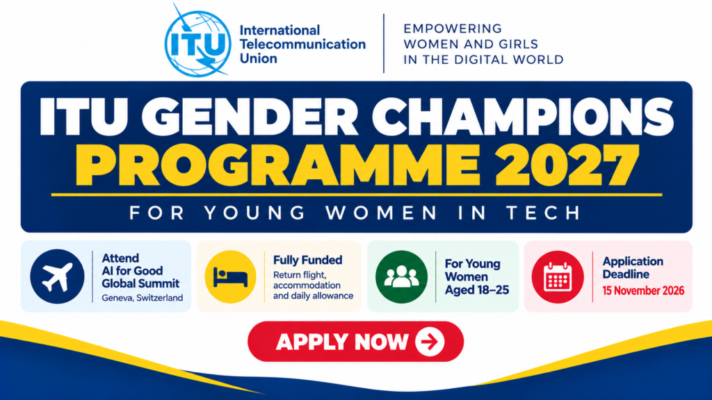 ITU Gender Champions Programme 2027 for Young Women in Tech