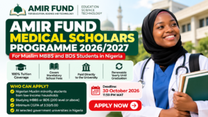 AMIR Fund Medical Scholars Programme for Nigerian Muslim Medical Students